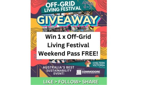 GIVEAWAY: WIN OFF-GRID LIVING FESTIVAL WEEKEND PASS!